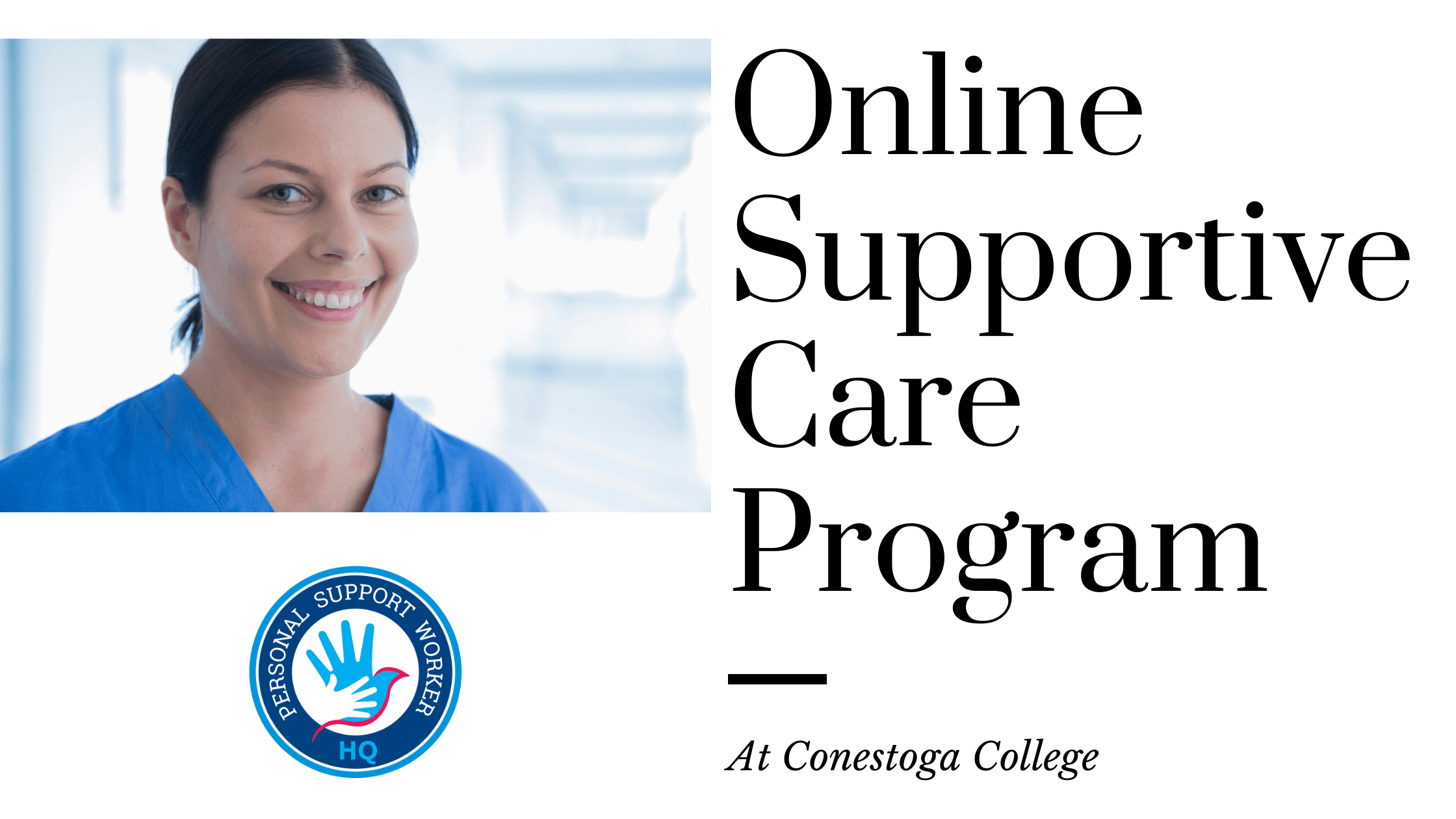 Free Online Supportive Care Program at Conestoga College